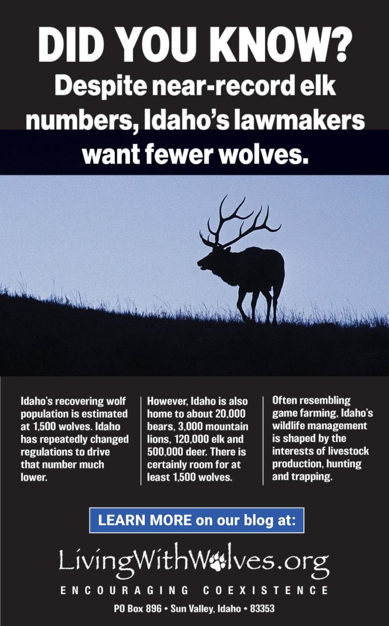 DID YOU KNOW? Despite nearrecord elk numbers, Idaho's lawmakers want
